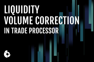 Liquidity volume correction in Trade Processor